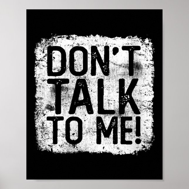 Poster Womens Don't Talk To Me Funny Quote I Hate Morning (Frente)