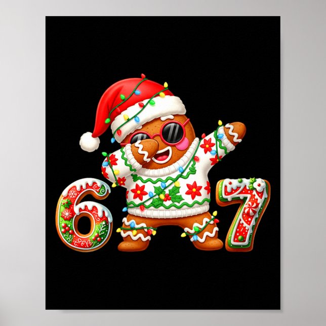 Poster Womens Funny Gingerbread Six Seven 67 Ice Cream Dr (Frente)