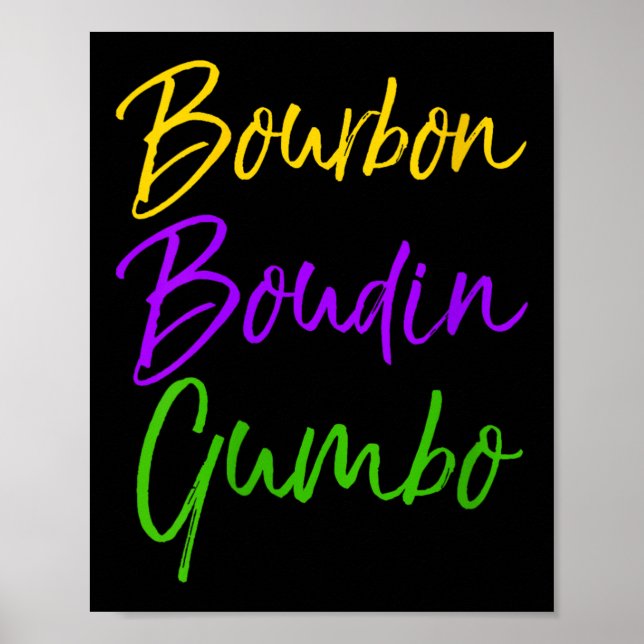 Poster Womens Funny Mardi Gras Quote New Orleans Gift Bou (Frente)