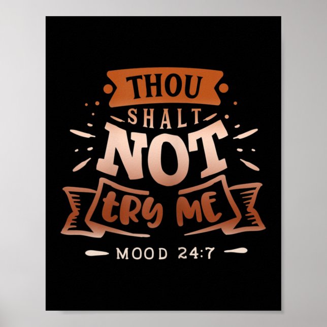 Poster Womens Funny Quote Sy Thou Shalt Not Try Me  (Frente)
