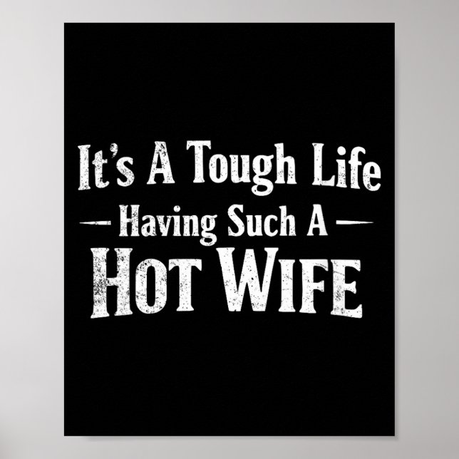 Poster Women's Funny Quotes It’s A Tough Life Having Such (Frente)