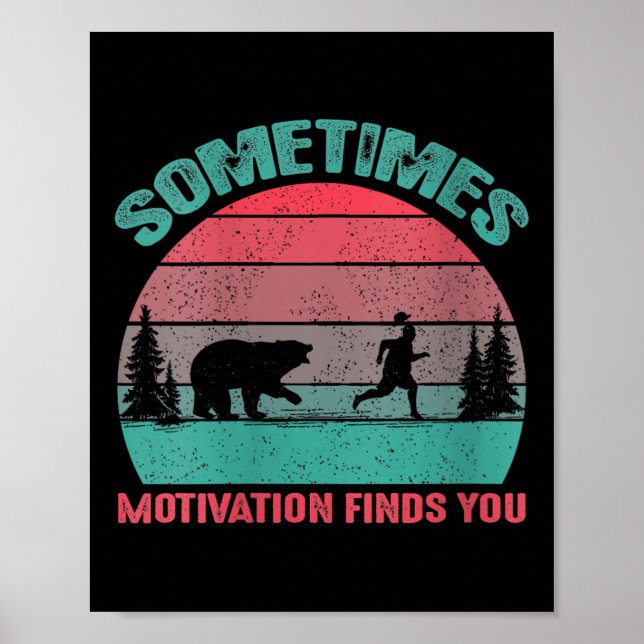 Poster Womens Funny Running Motivational Sometimes Motiva (Frente)