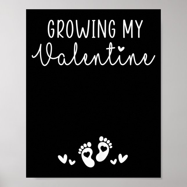 Poster Womens Growing My Valentine Pregnancy New Mom Vale (Frente)