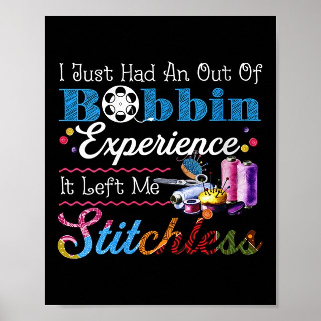 Poster Womens I Just Had An Out Of Bobbin Experience It L (Frente)