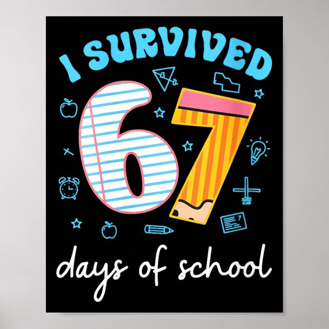 Poster Womens I Survived 67 Days Of School Funny Meme Tea (Frente)