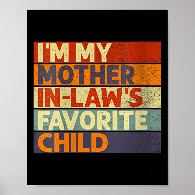 Poster Womens I'm My Mother In Law's Favorite Child Funny (Frente)