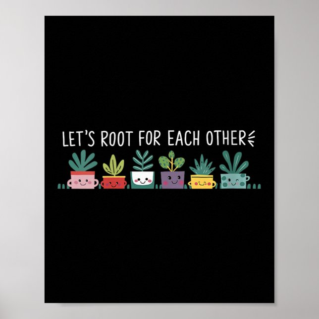 Poster Womens Let's Root For Each Other Vegetables Suprt  (Frente)