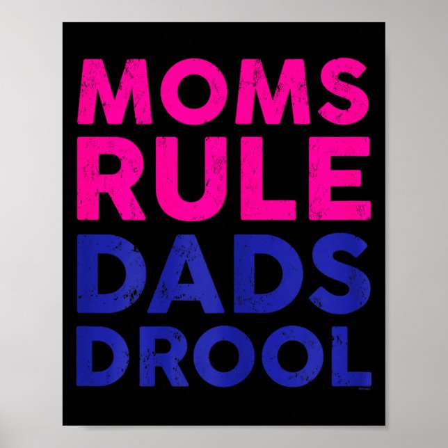 Poster Womens Moms Rule Dads Drool Funny Mother's Day Gra (Frente)
