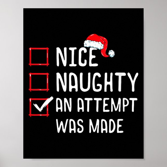 Poster Womens Nice Naughty An Attempt Was Made Christmas  (Frente)