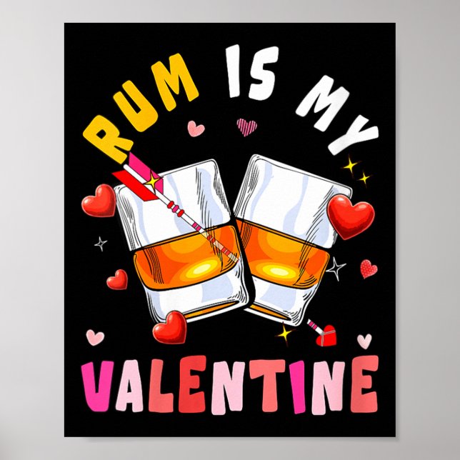 Poster Women's Rum Is My Valentine Hearts Matching Drinke (Frente)