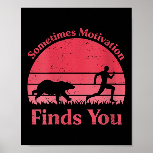 Poster Womens Sometimes Motivation Finds You V-neck  (Frente)