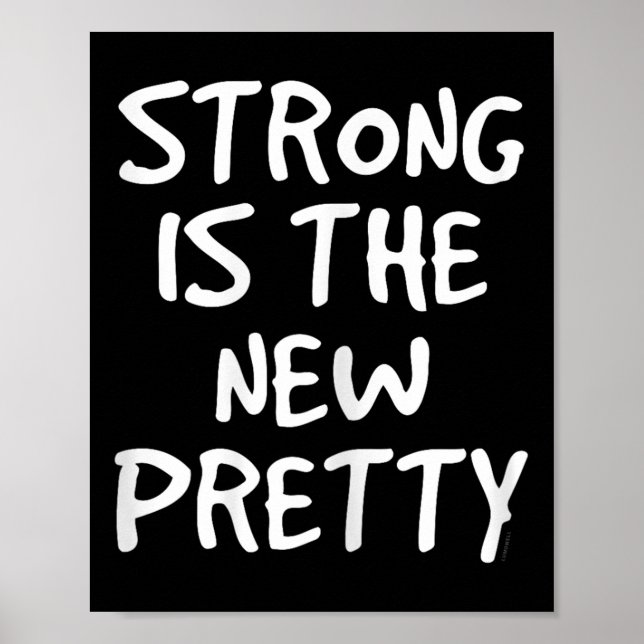 Poster Womens Strong Is The New Pretty Shirt - Gym Motiva (Frente)