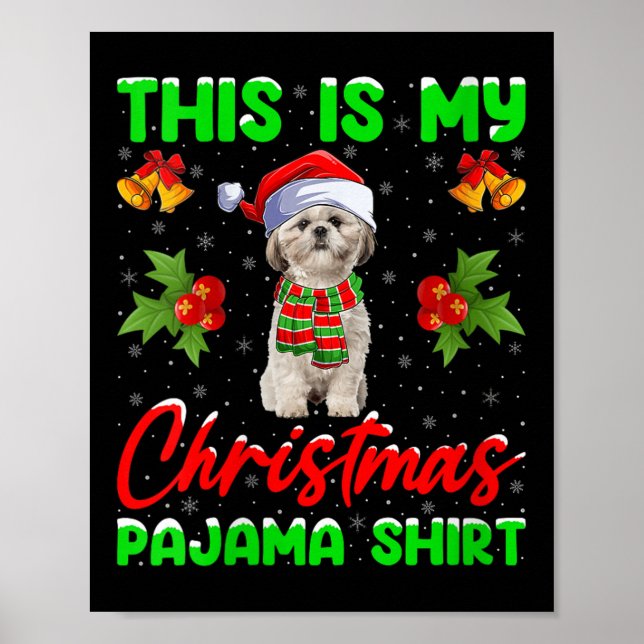 Poster Womens This Is My Christmas Pajamas Funny Shih Tzu (Frente)