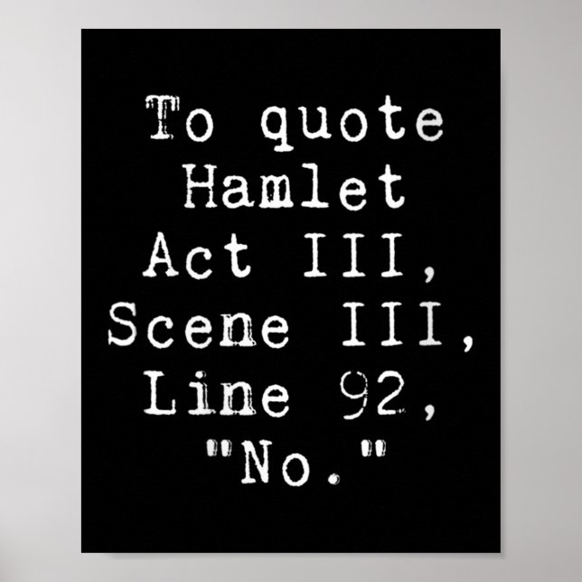 Poster Womens To Quote Hamlet Funny Literary Tee For Wome (Frente)