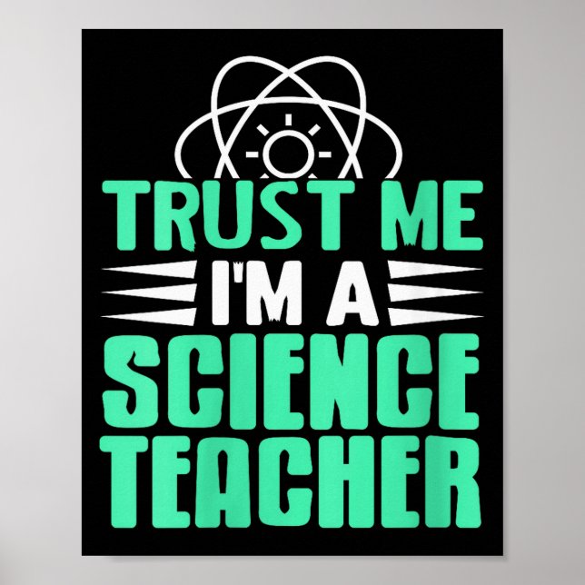 Poster Womens Trust Me I’m Science Teacher With Stem Supe (Frente)
