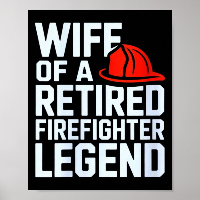 Poster Womens Wife Of A Retired Firefighter Legend Proud  (Frente)