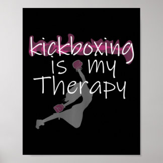 Poster Womens Womens Kickboxing Is My Therapy , Kickboxin