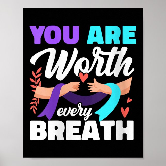 Poster Womens You Are Worth Every Breath Depression Aware (Frente)