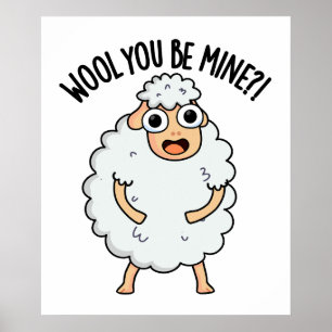 Poster Wool, Você É Minha Engraçada Ovelha.