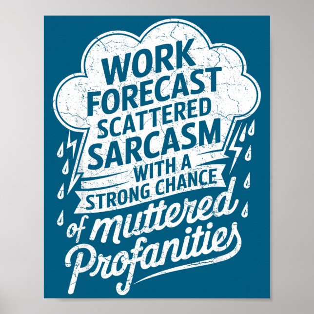 Poster Work Forecast Scattered Sarcasm Employees Humor Qu (Frente)