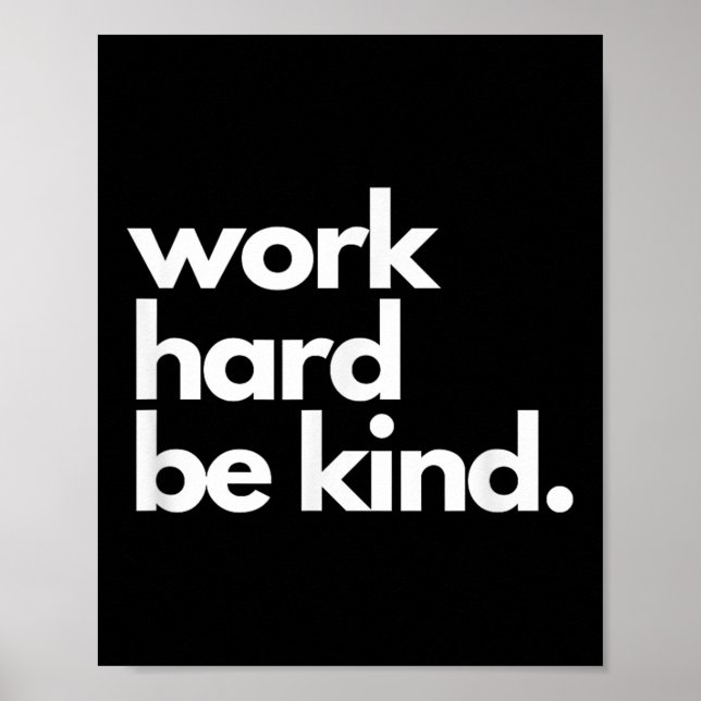 Poster Work Hard Be Kind Insrational Motivational Workout (Frente)