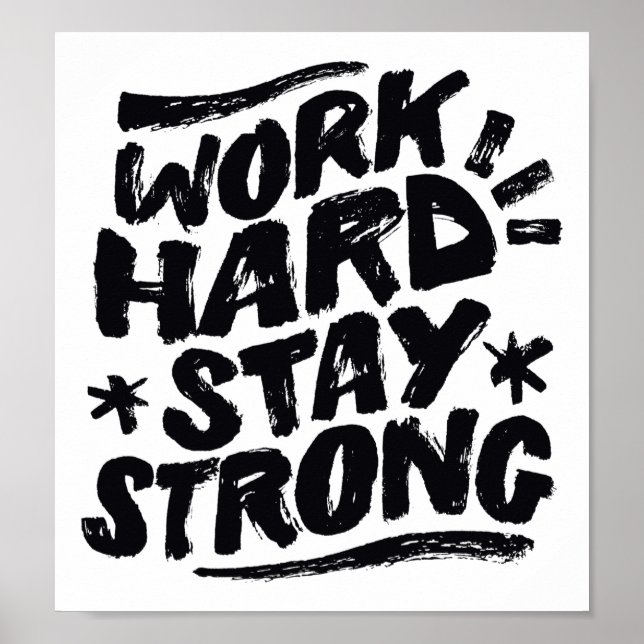Poster Work Hard Stay Strong Motivational Attitude Hustle (Frente)