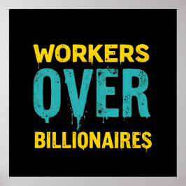 Poster Workers Over Billionaires: Power to the People HD