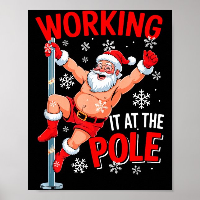 Poster Working At Le Xmas Santa Dancing Funny Joke Dirty  (Frente)