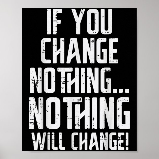 Poster Workout If You Change Nothing Gym Insrational Wome (Frente)