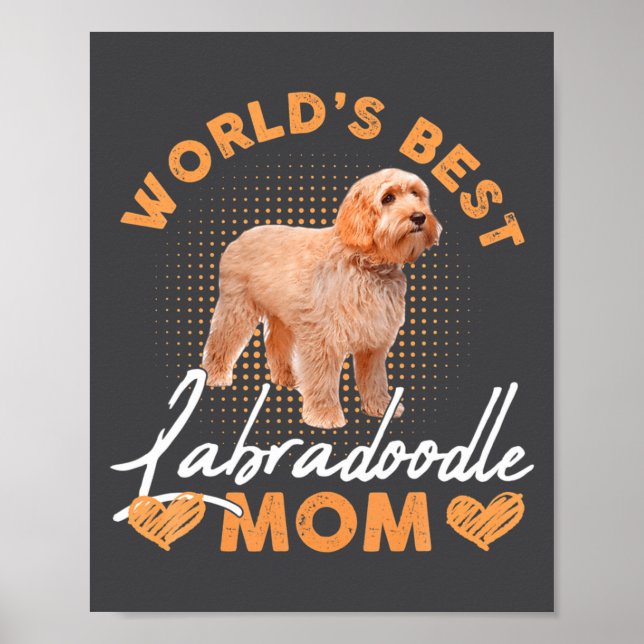 Poster Worlds Labradoodle Mom Dog Funny  (Frente)