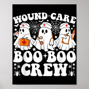 Poster Wound Care Boo Boo Crew Enfermeira Funny Ghost Hal