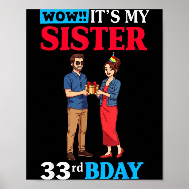 Poster Wow It’s My Sister 33rd Birthday Celebration With  (Frente)