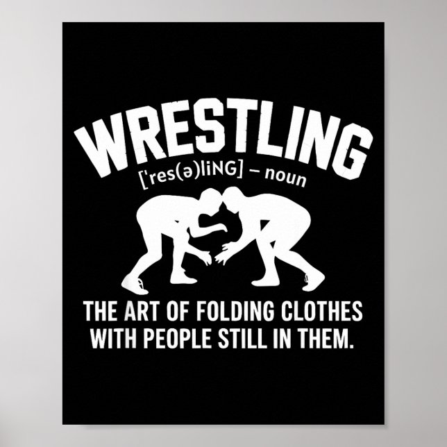 Poster Wrestling Funny Definition The Art Of Folding Clot (Frente)