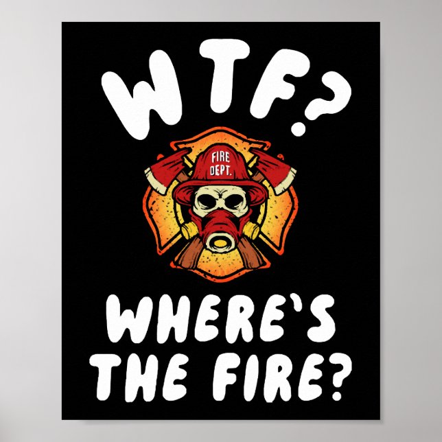 Poster WTF Onde está o Bombeiro (Frente)