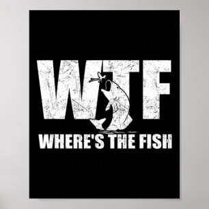 Poster Wtf Onde Está O Engraçado Masculino De Peixes Dava