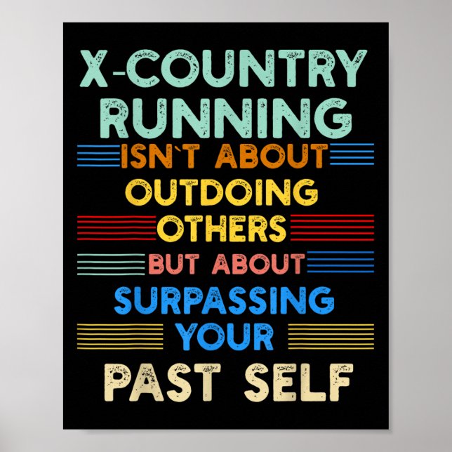 Poster X-country Running Is Outwork Your Past Self Sitive (Frente)