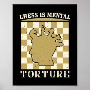 Poster Xadrez É Tortura Mental