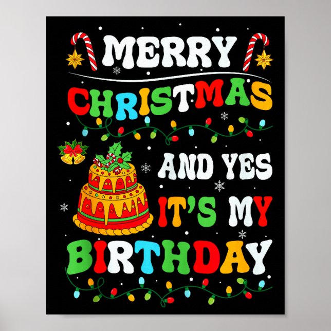 Poster Xmas Birthday Funny Merry Christmas And Yes It's M (Frente)