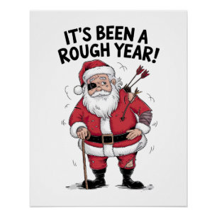 Pôster Xmas Gift Papai Noel Foi Um Ano Difícil