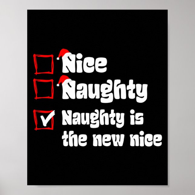 Poster Xmas Nice Naughty Naughty Is The New Nice Christma (Frente)