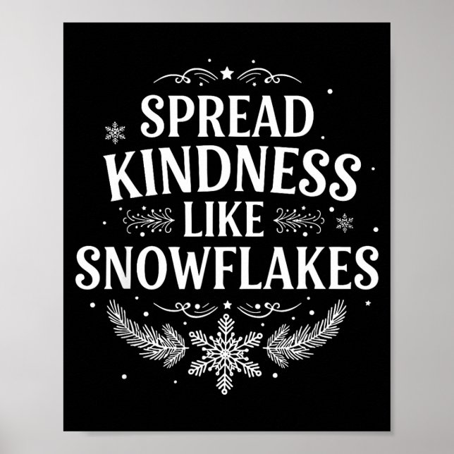 Poster Xmas Themed Spread Kindness Like Snowflakes Merry  (Frente)