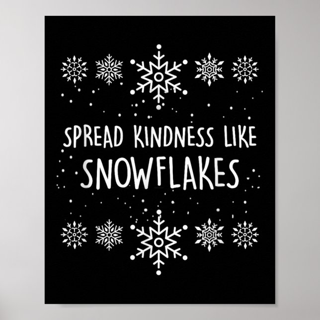Poster Xmas Themed Spread Kindness Like Snowflakes Merry  (Frente)