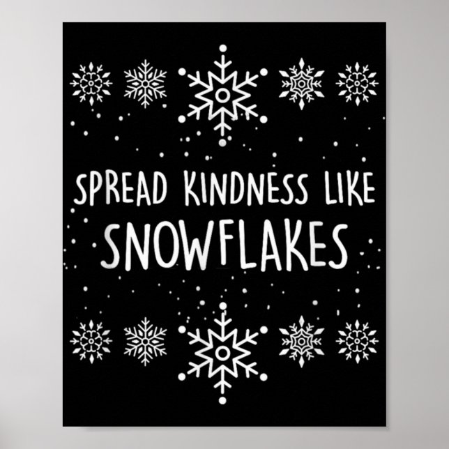 Poster Xmas Themed Spread Kindness Like Snowflakes Merry  (Frente)