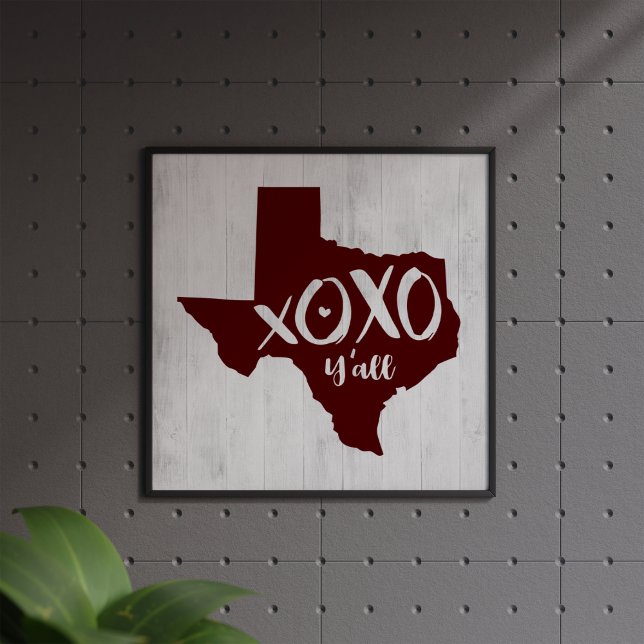 Poster XOXO, Y'all - Forma Estadual Maroon Texas (Criador carregado)
