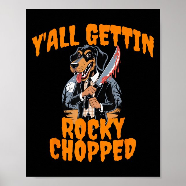 Poster Y'all Gettin Rocky Chopped Tennessee Halloween Cos (Frente)