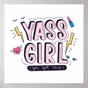 Poster Yass Girl   Você Recebeu Isso