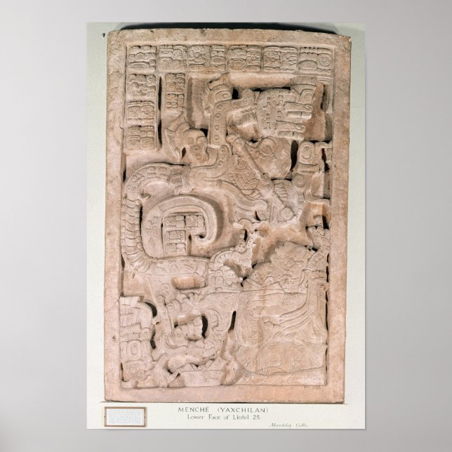 Poster Yaxchilan lintel , Late Classic period (Frente)