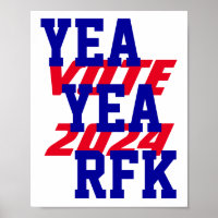 YEA YEA RFK 2024 Robert Kennedy RFK Jr Campanha