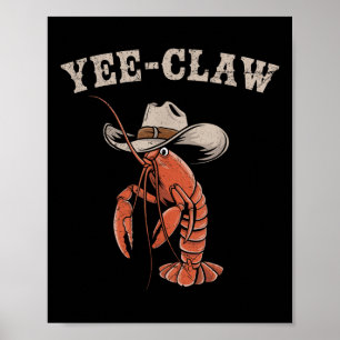Poster Yee Crawfish Cowboy Meme Cajun Seafood Festiv