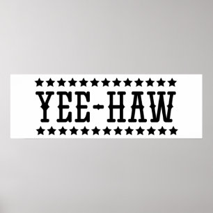 POSTER YEE-HAW